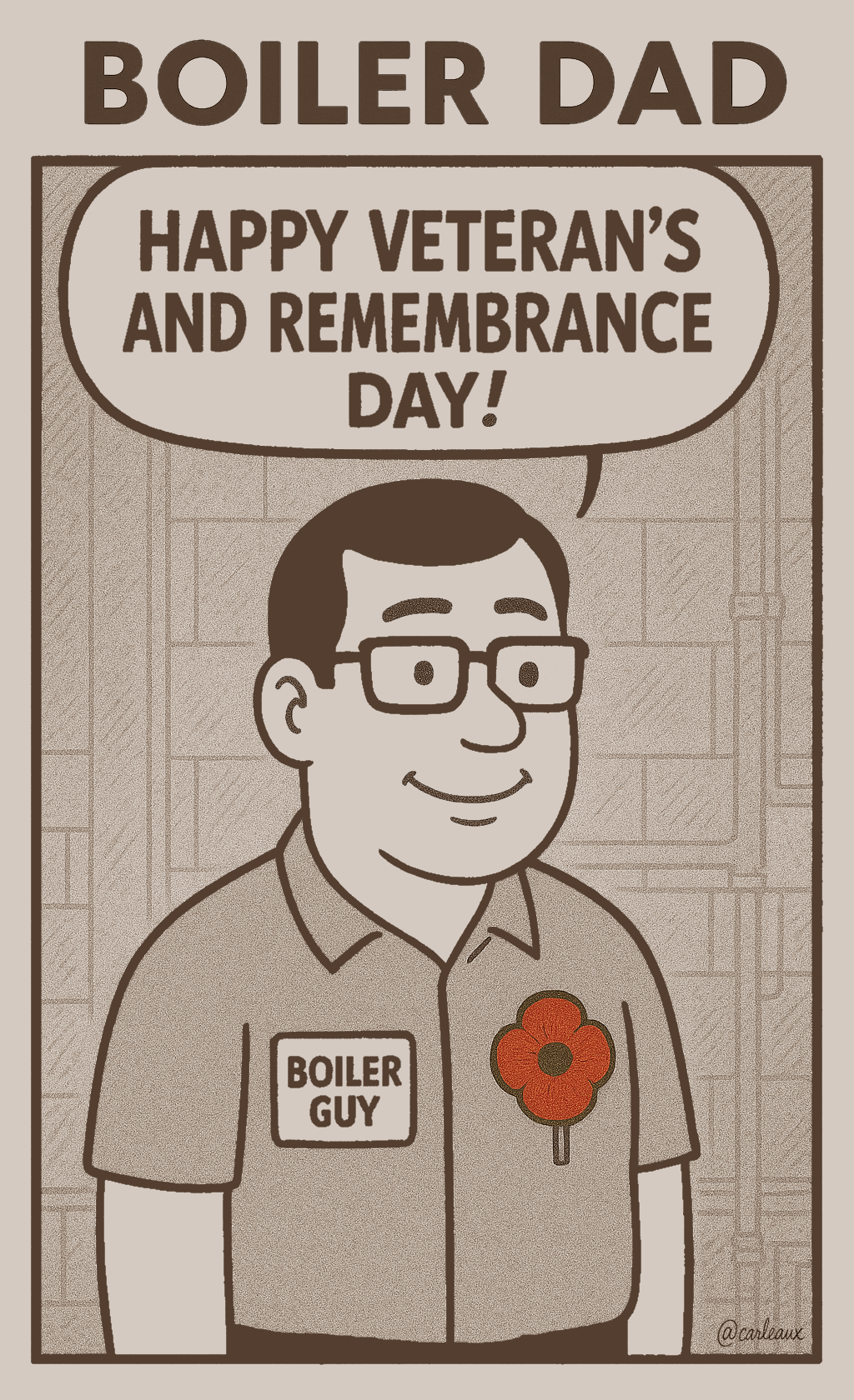 Season 2 bonus: "Happy Veteran's and Remembrance Day"